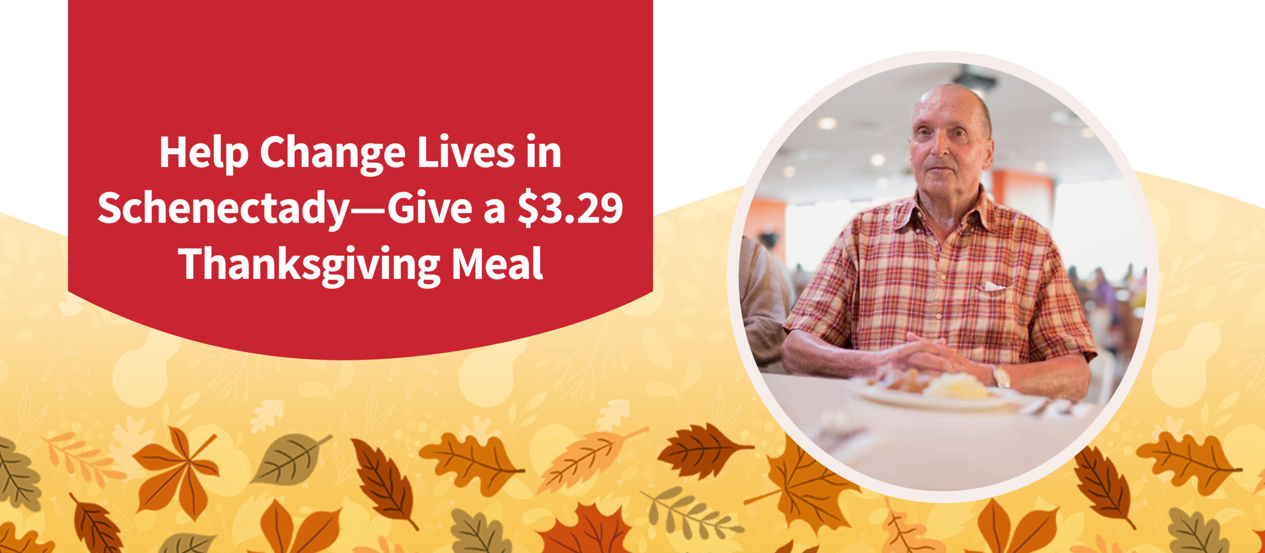 Help Change Lives in Schenectady—Give a $3.29 Thanksgiving Meal